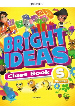 Bright Ideas Starter Class Book + наклейки
