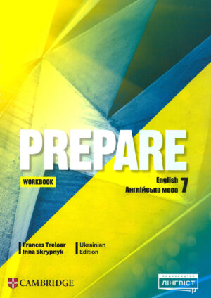 Англійська мова, зошит, 7 клас, 7 рік. Prepare for Ukraine НУШ 7 Workbook (Трелор, 2024)