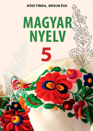 Угорська мова, 5 клас, 1 рік (Боді, 2022)