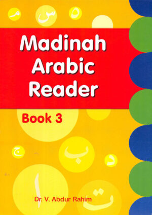 Madinah Arabic Reader Book 3