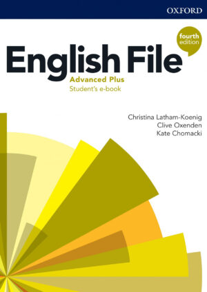 English File Advanced Plus Student’s Book (4th edition)