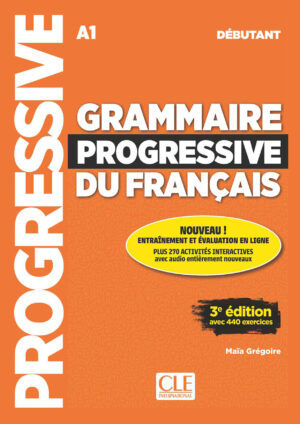 Grammaire Progressive du Français Débutant (3e édition)