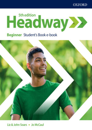 New Headway Beginner Student’s Book (5th edition)