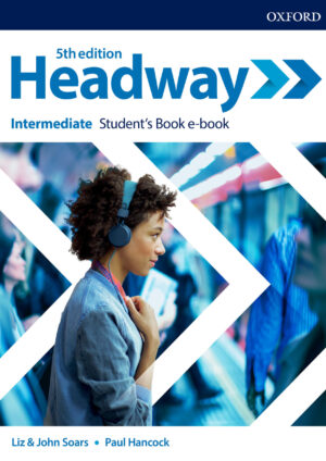 New Headway Intermediate Student’s Book (5th edition)