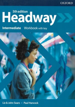 New Headway Intermediate Workbook (5th edition)