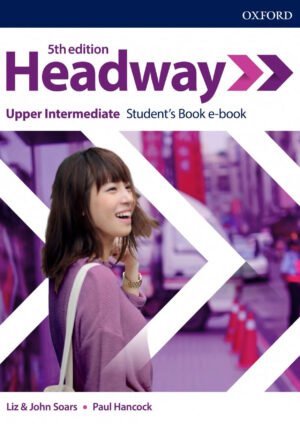 New Headway Upper-Intermediate Student’s Book (5th edition)