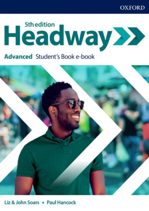 New Headway Advanced Student’s Book (5th edition)