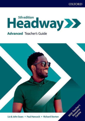 New Headway Advanced Teacher’s Guide (5th edition)