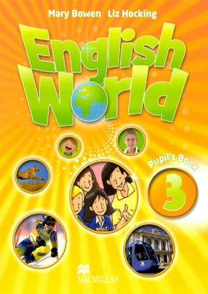 English World 3 Pupil’s Book
