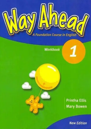 Way Ahead 1 Workbook (New edition)