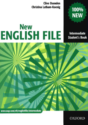 New English File Intermediate Student’s Book