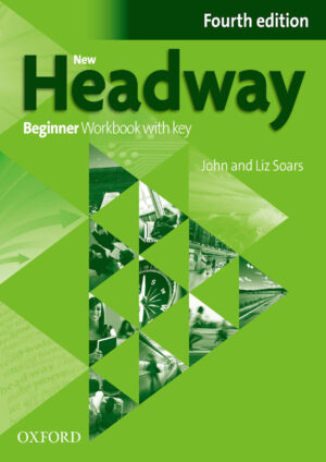 New Headway Beginner Workbook (4th edition)
