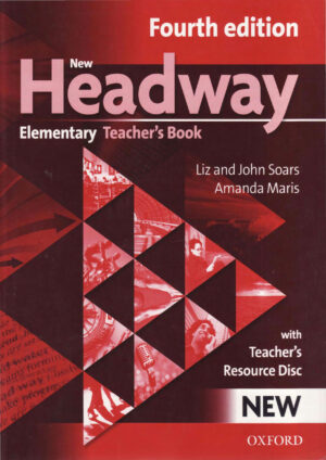 New Headway Elementary Teacher’s Book (4th edition)