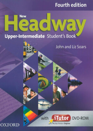 New Headway Upper-Intermediate Student’s Book (4th edition)