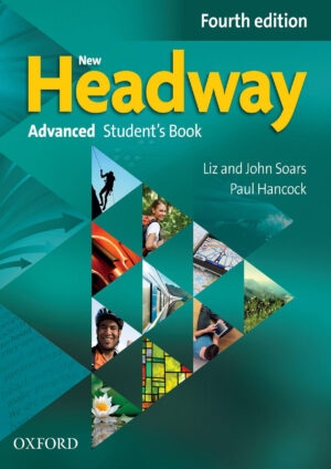 New Headway Advanced Student’s Book (4th edition)