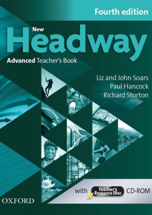 New Headway Advanced Teacher’s Book (4th edition)
