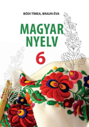 Угорська мова, 6 клас, 2 рік (Боді, 2023)