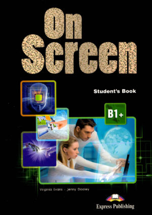 On Screen B1+ Student’s Book