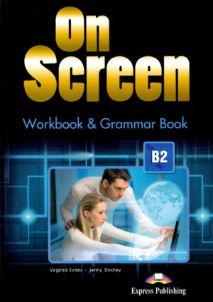 On Screen B2 Workbook and Grammar Book