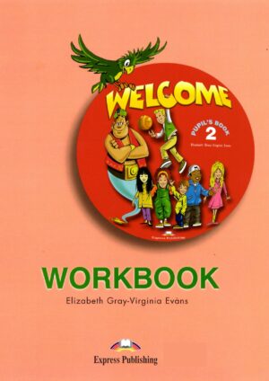 Welcome 2 Workbook + наклейки