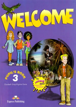 Welcome 3 Pupil’s Book