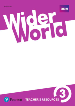 Wider World 3 Teacher’s Resources