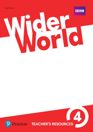 Wider World 4 Teacher’s Resources