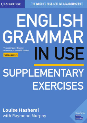 English Grammar in Use Supplementary Exercises (5rd edition)