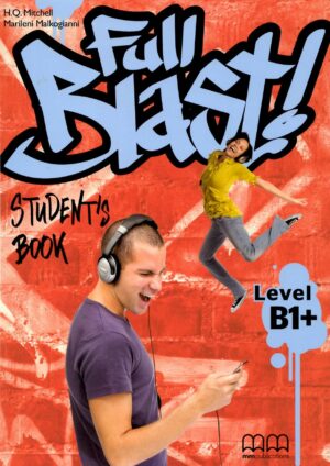 Full Blast! B1+ Student’s Book