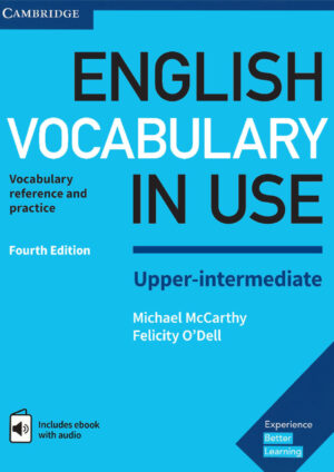 English Vocabulary in Use Upper-intermediate (4th edition)