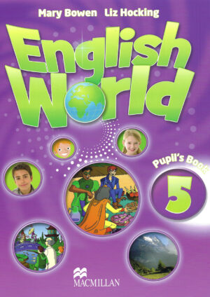 English World 5 Pupil’s Book