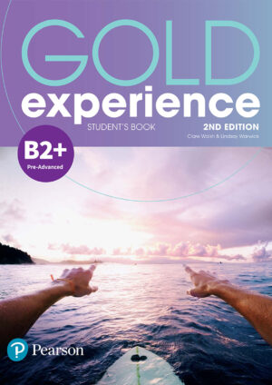 Gold Experience B2+ Student’s Book (2nd edition)